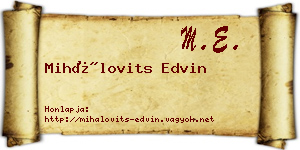 Mihálovits Edvin névjegykártya